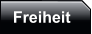 Freiheit
